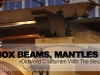 beams, custom corbels, custom fireplace mantles, box beams