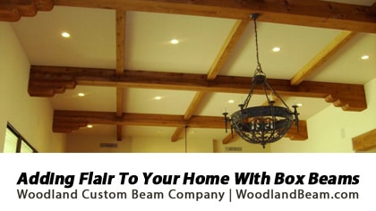 Add flair to your home with a custom box beam by Woodland Custom Beam Company